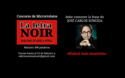Concurso mensual de Microrrelatos La Letra Noir