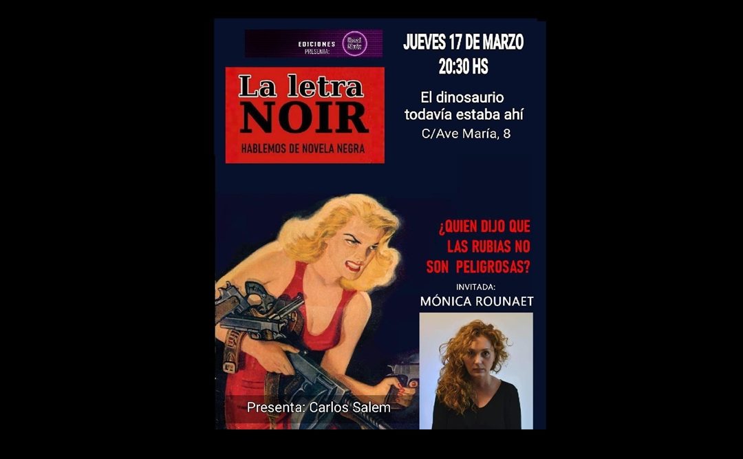 Mónica Rouanet, protagonista de La Letra Noir de Marzo