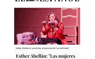 «Fue suficiente»,  de Esther Abellán, en El Español